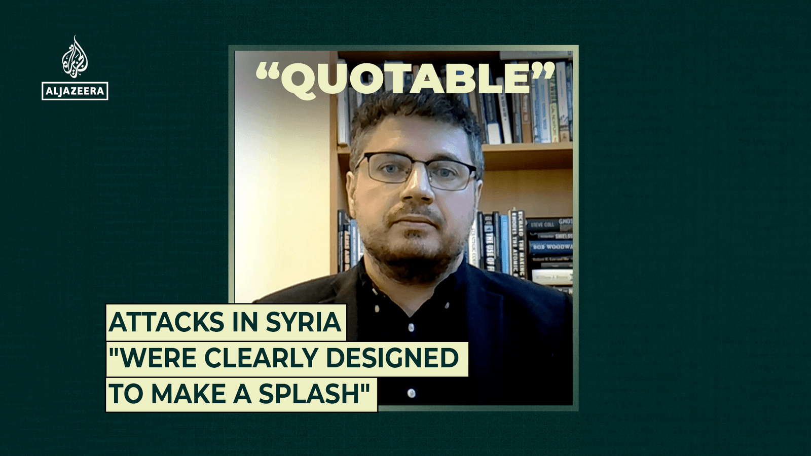 Attacks in Syria “clearly designed to make a splash”