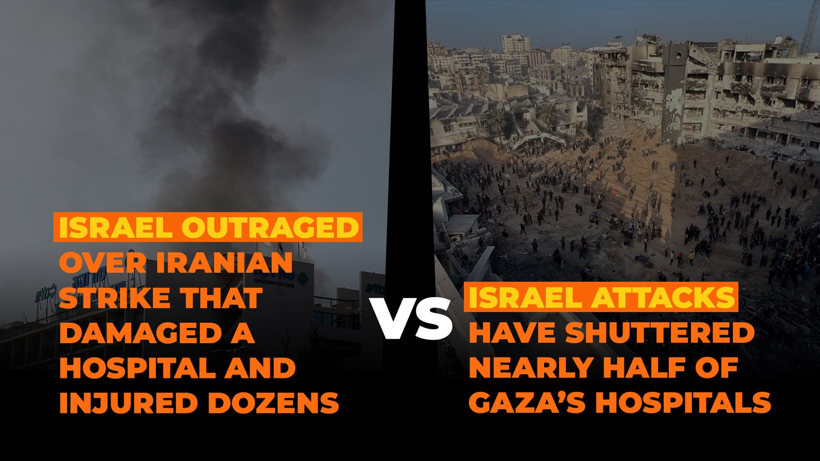 Israeli and Iranian hospital attacks