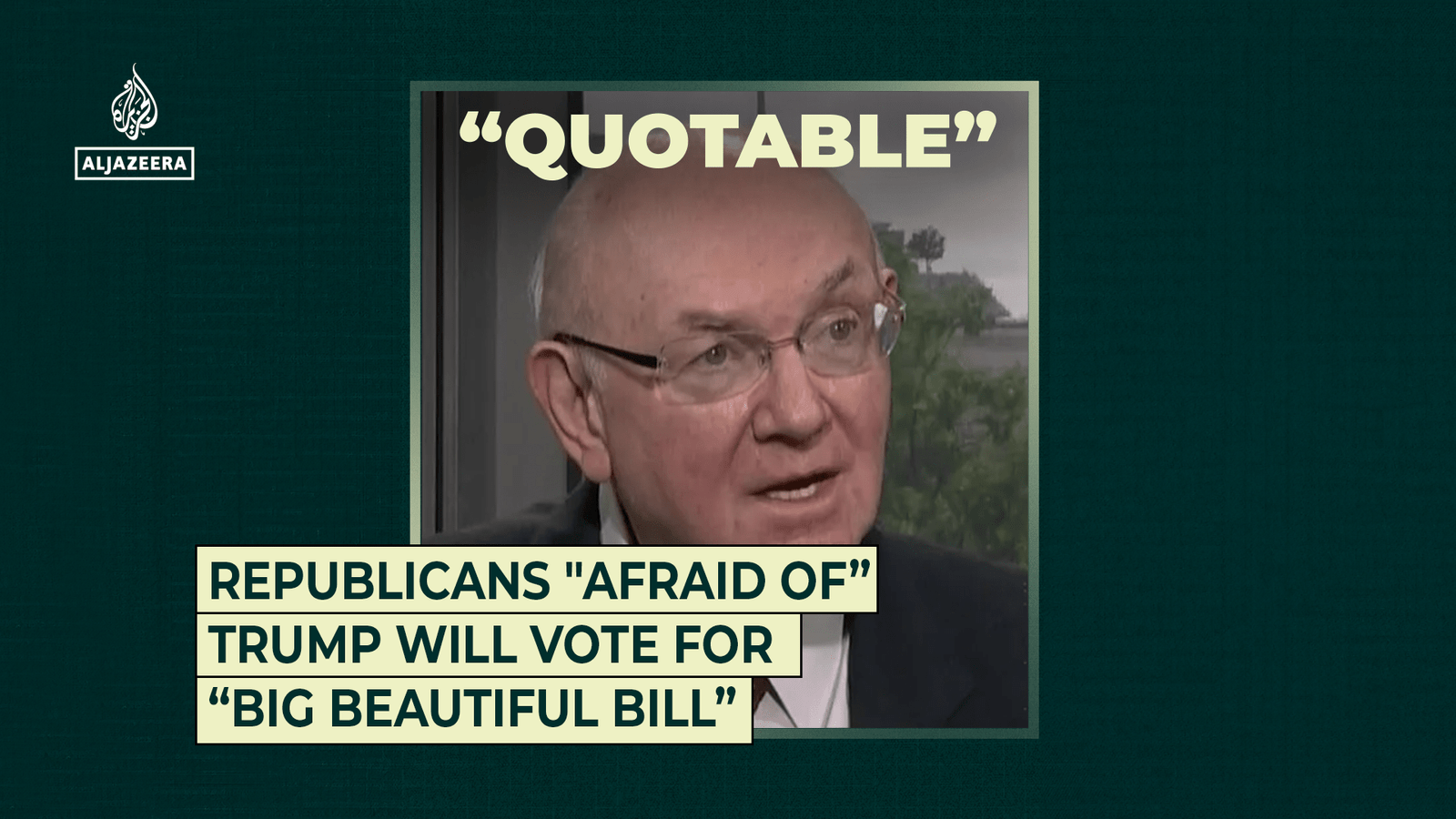 Republicans “afraid of” Trump will vote for “Big Beautiful Bill” | Al Jazeera