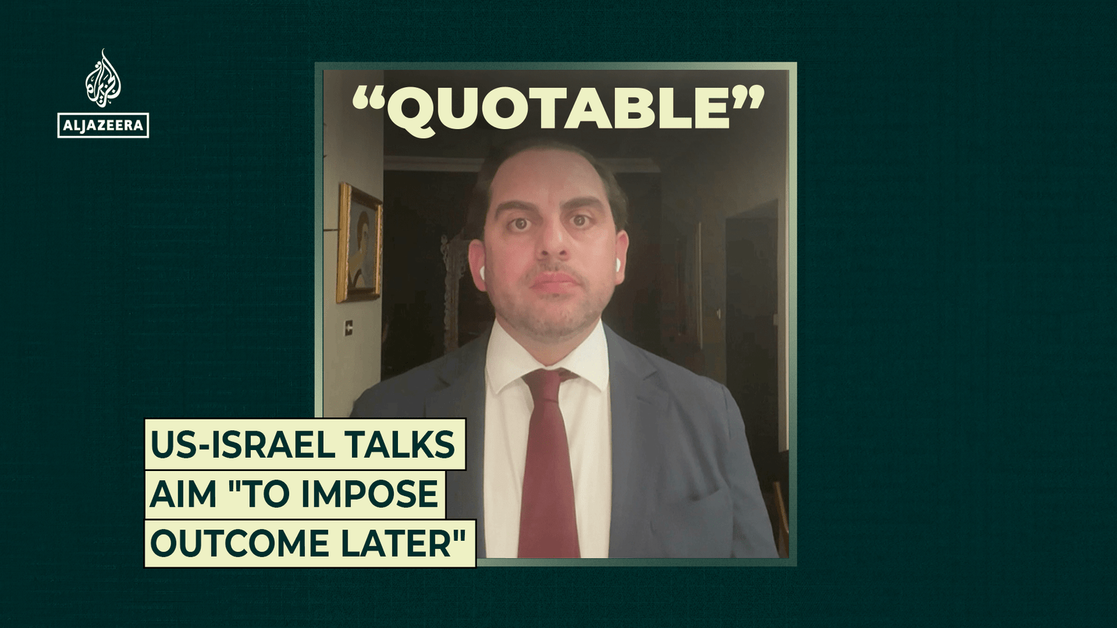 US-Israel talks aim “to impose outcome later”